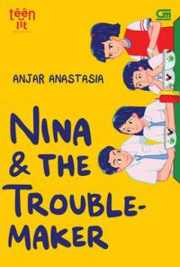 Image of Nina & the Trouble Maker
