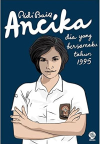 Image of Ancika: Dia yang Bersamaku Tahun 1995