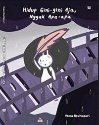 Image of Hidup Gini-gini Aja, Nggak Apa-apa