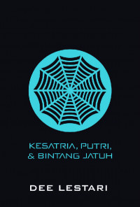 Image of SUPERNOVA: Kesatria, Putri dan Bintang Jatuh